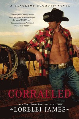 Lorelei James - Corralled, Häftad