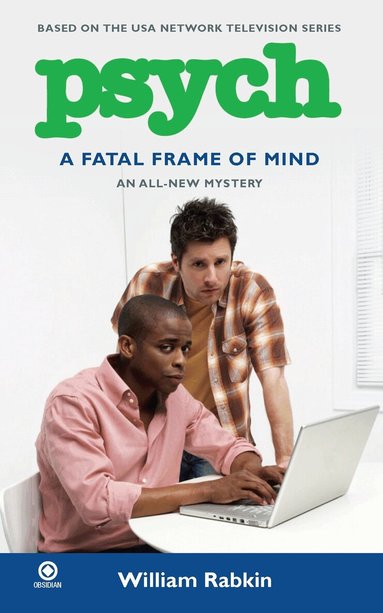 William Rabkin - Psych: A Fatal Frame Of Mind, Häftad