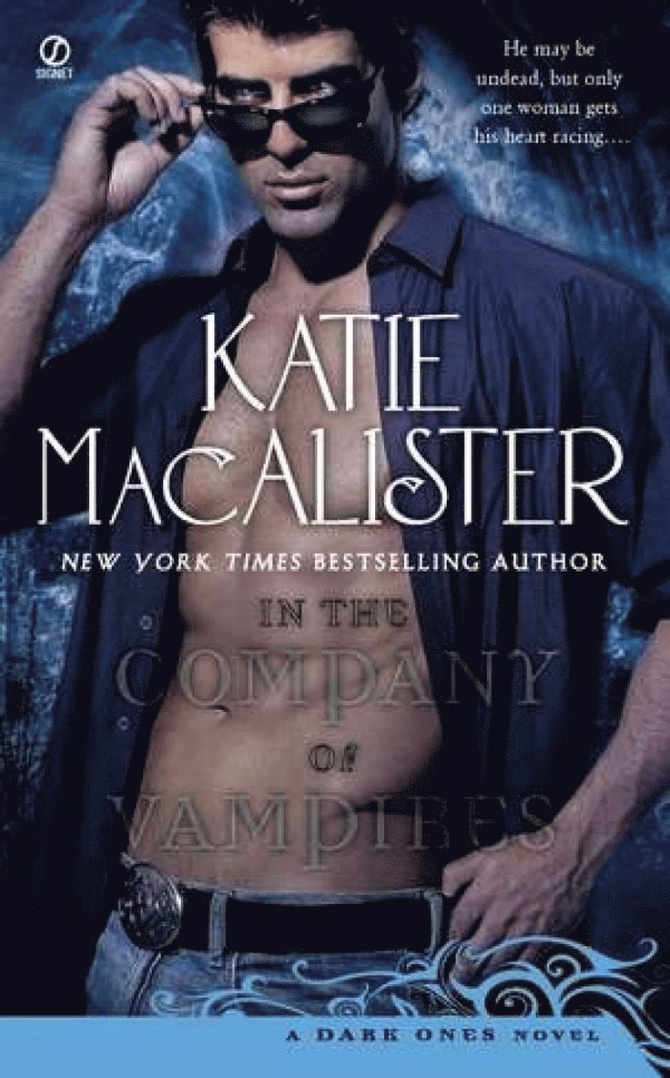 Katie MacAlister - In The Company Of Vampires, Häftad