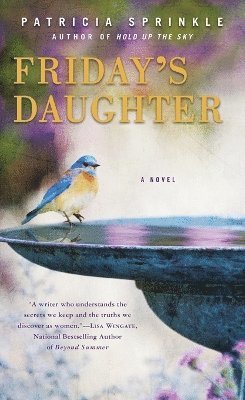 Patricia Sprinkle - Friday's Daughter, Häftad