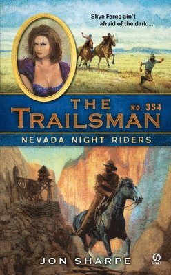 Jon Sharpe - The Trailsman #354, Häftad