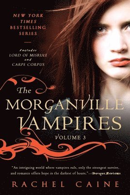 The Morganville Vampires, Volume 3 1