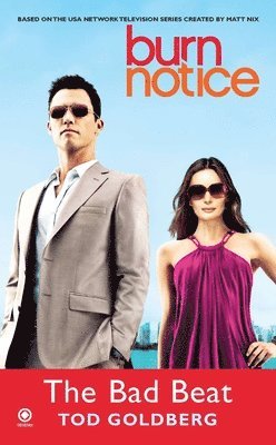 bokomslag Burn Notice: The Bad Beat