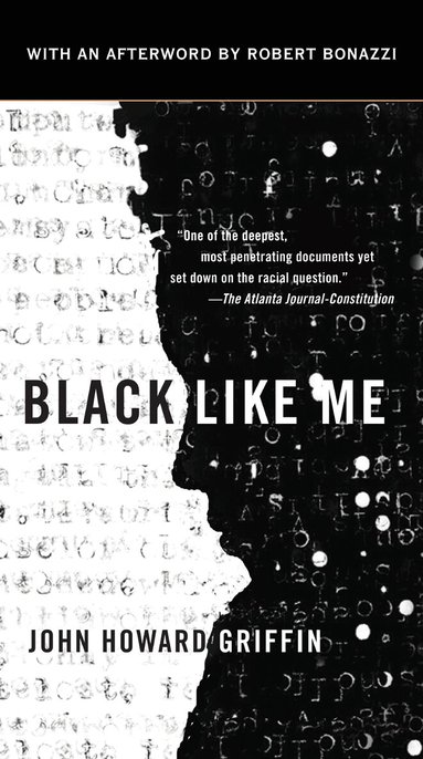 John Howard Griffin - Black Like Me, Häftad