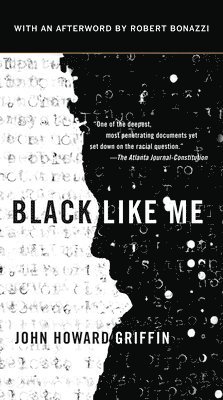 bokomslag Black Like Me. 50th Anniversary Edition