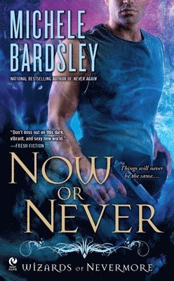 Now Or Never
