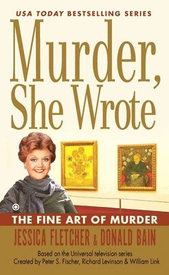 Jessica Fletcher, Donald Bain - Murder, She Wrote: the Fine Art of Murder, Häftad