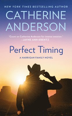 Catherine Anderson - Perfect Timing, Häftad. Tillgänglighet: Lägg i varukorg