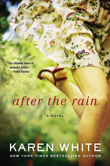 Karen White - After the Rain, Häftad
