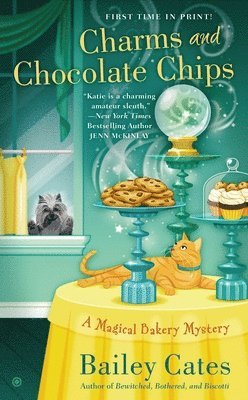 Bailey Cates - Charms and Chocolate Chips, Häftad