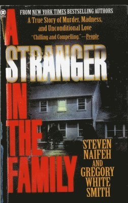 Steven Naifeh, Gregory White Smith - A Stranger in the Family, Häftad