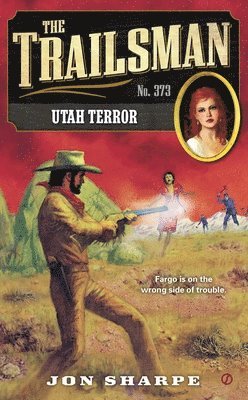 Jon Sharpe - The Trailsman #373, Häftad