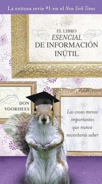 bokomslag El Libro Esencial de Informacon intil