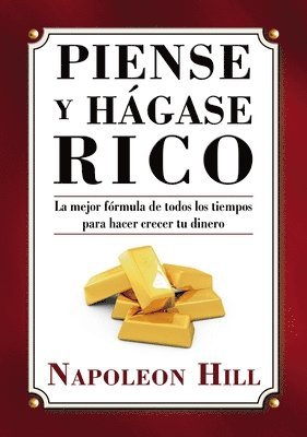 Piense y Hágase Rico = Think and Grow Rich 1