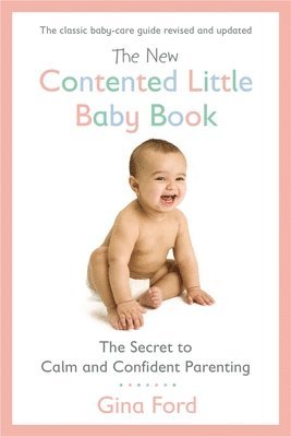 bokomslag New Contented Little Baby Book