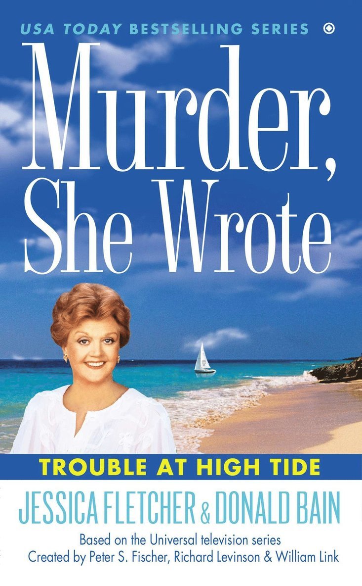 Jessica Fletcher, Donald Bain - Murder, She Wrote: Trouble at High Tide, Häftad