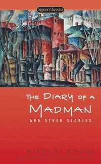 bokomslag The Diary of a Madman and Other Stories