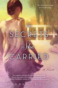 bokomslag The Secrets She Carried