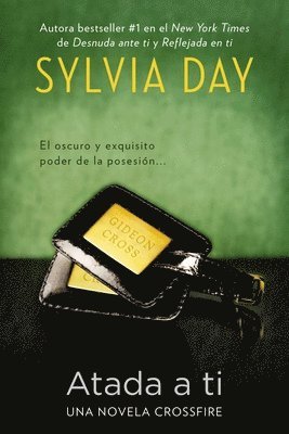Sylvia Day - Atada a ti, Häftad