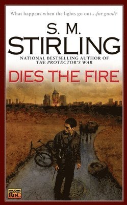 S. M. Stirling - Dies the Fire, Pocket