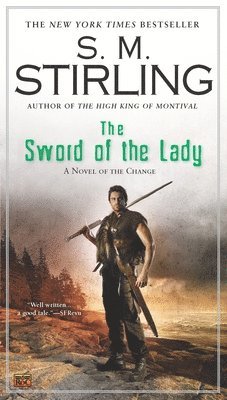 S. M. Stirling - The Sword of the Lady, Pocket