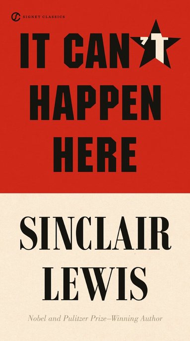 Sinclair Lewis - It Can't Happen Here, Häftad