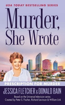 bokomslag Murder, She Wrote: Prescription for Murder