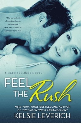 bokomslag Feel the Rush: A Hard Feelings Novel