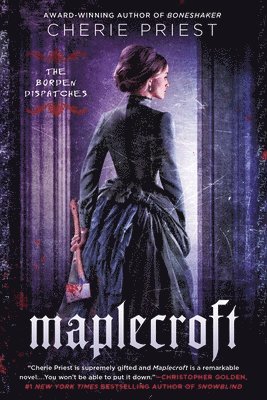 Cherie Priest - Maplecroft, Häftad