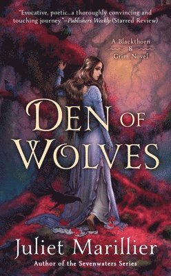 Juliet Marillier - Den of Wolves, Häftad