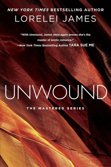 Lorelei James - Unwound, Häftad