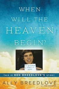 bokomslag When Will the Heaven Begin?