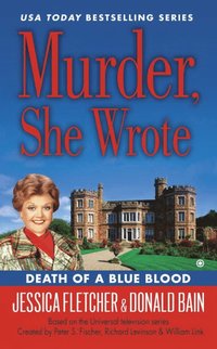 bokomslag Murder, She Wrote: Death Of A Blue Blood