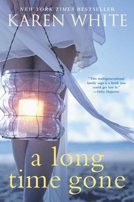 Karen White - A Long Time Gone, Häftad
