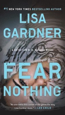 Fear Nothing: A Detective D.D. Warren Novel