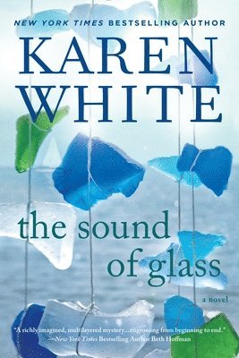 Karen White - The Sound of Glass, Häftad