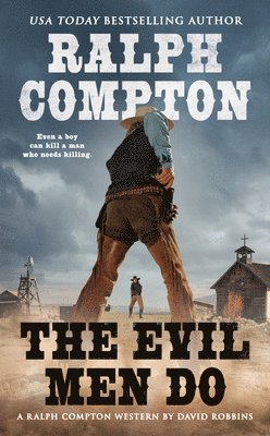 bokomslag Ralph Compton The Evil Men Do