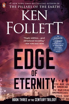 Edge of Eternity: Book Three of the Century Trilogy 1