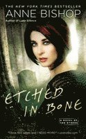 Anne Bishop - Etched in Bone, Häftad