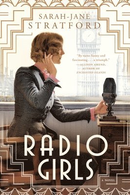 Sarah-Jane Stratford - Radio Girls, Häftad