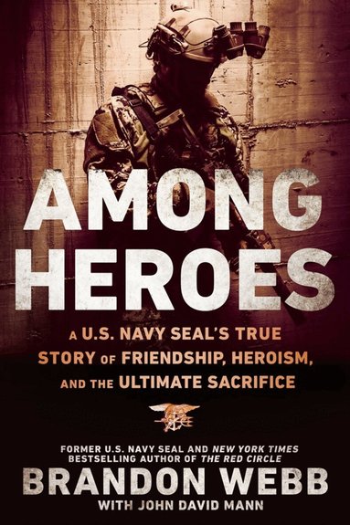 Brandon Webb, John David Mann - Among Heroes, Häftad