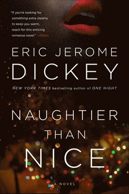 Eric Jerome Dickey - Naughtier than Nice, Häftad