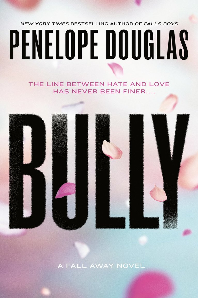 Penelope Douglas - Bully, Häftad