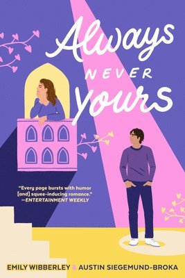 Emily Wibberley, Austin Siegemund-Broka - Always Never Yours, Häftad
