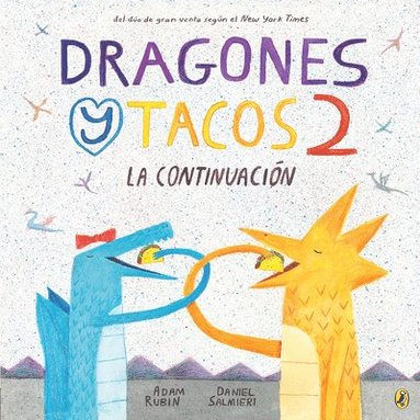 bokomslag Dragones y tacos 2: La continuacin