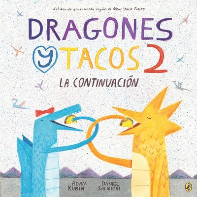 Dragones y Tacos 2: La continuacion 1
