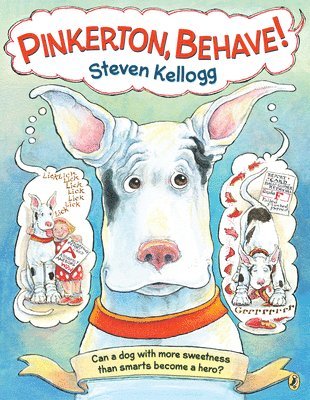 Steven Kellogg - Pinkerton, Behave!: Revised and Reillustrated Edition, Häftad