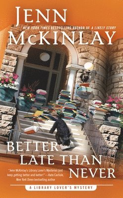 Jenn McKinlay, Jenn Mckinlay - Better Late Than Never, Pocket