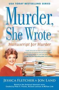 bokomslag Murder, She Wrote: Manuscript For Murder