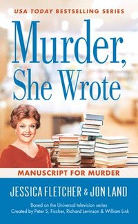 bokomslag Murder, She Wrote: Manuscript for Murder